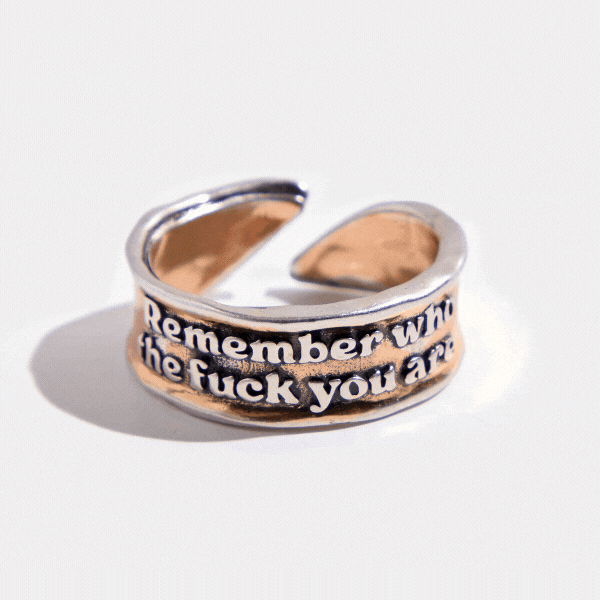 Remember Who The F*ck You Are Remember Adjustable Ring